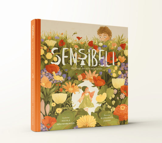 Children's book Sensibell – Volume 1: The boy who no longer speaks